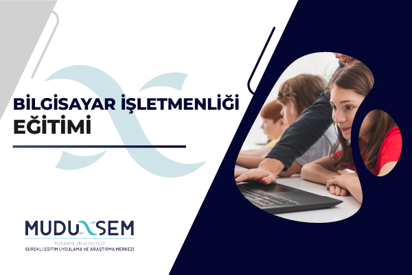 BİLGİSAYAR İŞLETMENLİĞİ EĞİTİMİ