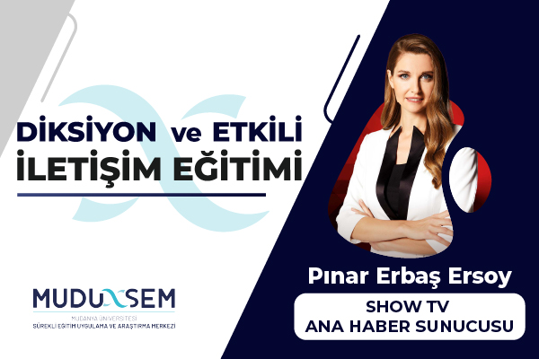 DİKSİYON VE ETKİLİ İLETİŞİM EĞİTİMİ