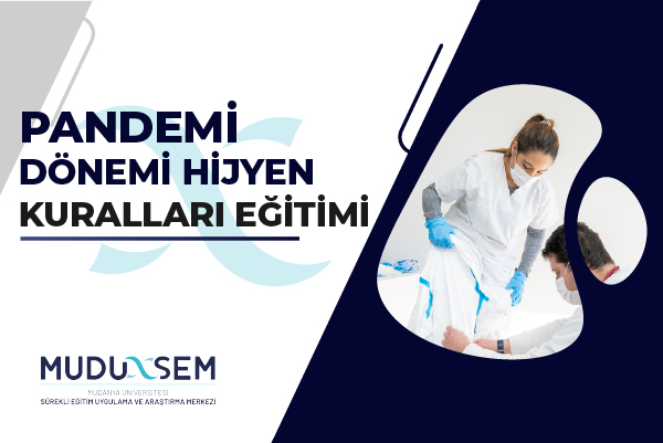 PANDEMİ DÖNEMİNDE HİJYEN KURALLARI EĞİTİMİ